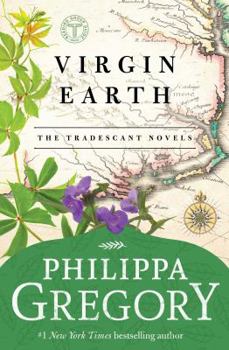 Virgin Earth - Book #2 of the Tradescant