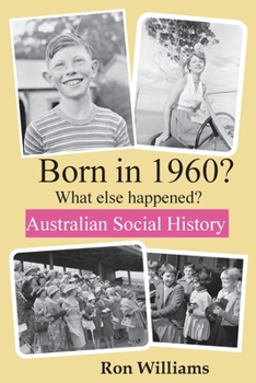 Paperback Born in 1960? What else happened?! Book