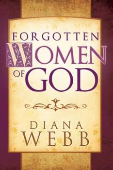 Paperback Forgotten Women of God Book
