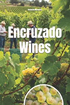 Paperback Encruzado Wines Book