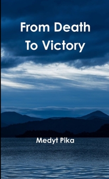 Paperback From Death to Victory Book