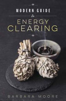Paperback Modern Guide to Energy Clearing Book