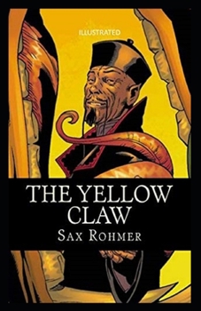 Paperback The Yellow Claw Illustrated Book