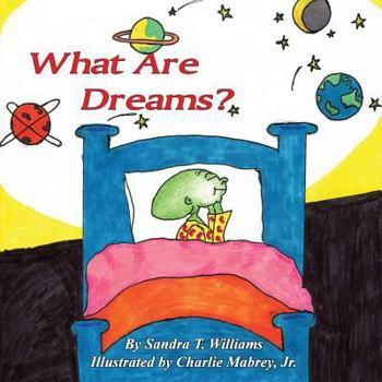 Paperback What Are Dreams? Book