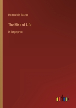 Paperback The Elixir of Life: in large print Book