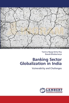 Paperback Banking Sector Globalization in India Book