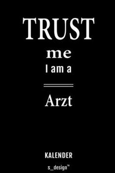 Kalender für Ärzte / Arzt / Ärztin: Wochen-Planer 2020 / Tagebuch / Journal für das ganze Jahr: Platz für Notizen, Planung / Planungen / Planer, Erinnerungen und Sprüche (German Edition)