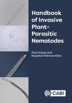 Hardcover Handbook of Invasive Plant-Parasitic Nematodes Book