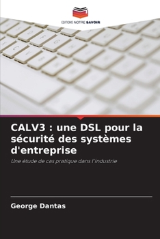 Calv3: une DSL pour la sécurité des systèmes d'entreprise