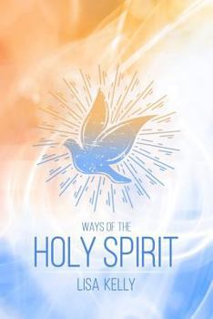 Paperback Ways of the Holy Spirit Book