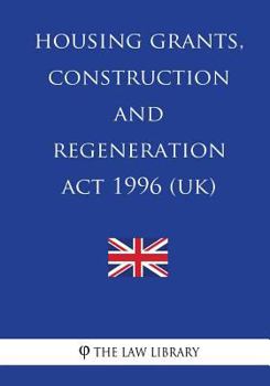 Paperback Housing Grants, Construction and Regeneration Act 1996 Book