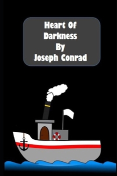 Heart Of Darkness (The Annotated) Edition