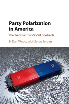 Hardcover Party Polarization in America: The War Over Two Social Contracts Book