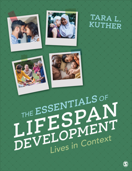 Paperback The Essentials of Lifespan Development: Lives in Context Book