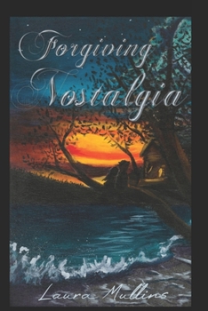 Paperback Forgiving Nostalgia Book