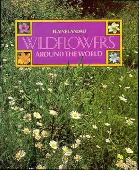 Paperback Wildflowers Around the World Book