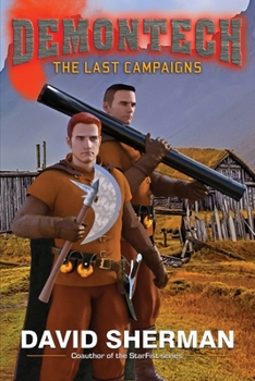 Paperback DemonTech: The Last Campaigns Book