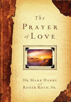 Hardcover The Prayer of Love Book