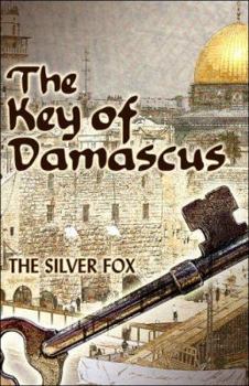Paperback The Key of Damascus Book