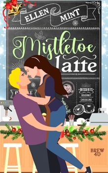 Paperback Mistletoe Latte Book