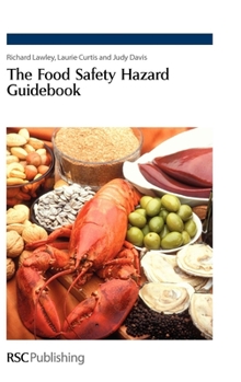 Hardcover The Food Safety Hazard Guidebook Book