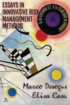 Paperback Essays in Innovative Risk Management Methods: Based on Deterministic, Stochastic and Quantum Approaches Book