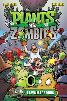 Hardcover Plants vs. Zombies Volume 1: Lawnmageddon Book