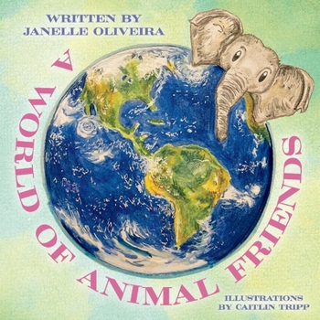 Paperback A World of Animal Friends Book