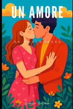 Paperback Un amore da nascondere [Italian] Book