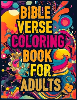 Paperback Bible Verse Coloring Book for adults: Spiritual Reflections through Creative Coloring Book