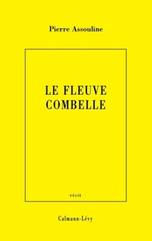 Paperback Le Fleuve Combelle [French] Book