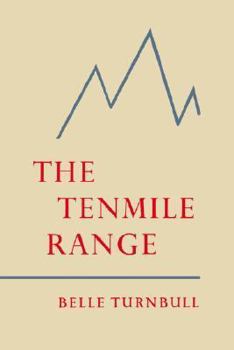 Paperback The Tenmile Range Book