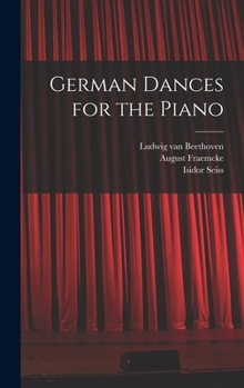 Hardcover German Dances for the Piano Book
