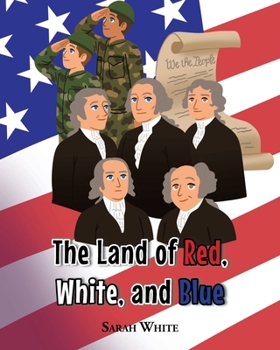 Paperback The Land of Red, White, and Blue Book