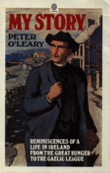 My Story : by Peter OĹeary. A translation of the famous Irish classic