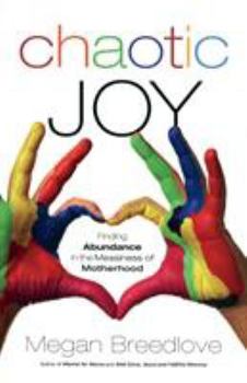 Paperback Chaotic Joy Book