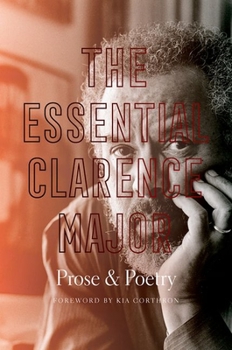 Paperback The Essential Clarence Major: Prose and Poetry Book