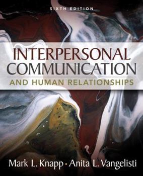 Paperback Interpersonal Communication and Human Relationships Book