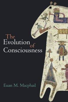 Paperback The Evolution of Consciousness Book