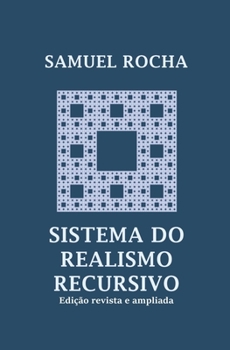 Paperback Sistema do Realismo Recursivo (Edição revista e ampliada) [Portuguese] Book
