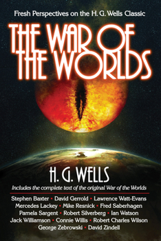 The War of the Worlds: Fresh Perspectives on the H.G. Wells Classic - Book  of the Smart Pop