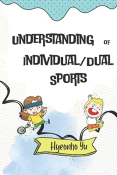 Paperback Understanding of Individual/Dual Sports Book