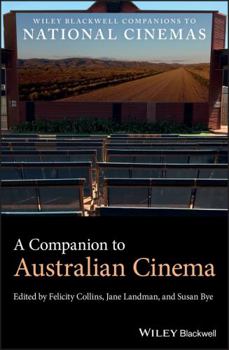 Hardcover A Companion to Australian Cinema Book