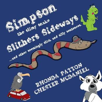 Paperback Simpson, the slimy snake, Slithers Sideways. Book
