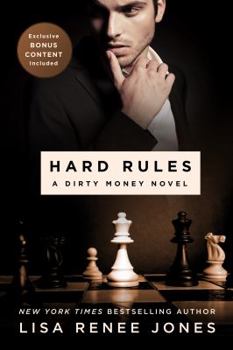Hard Rules - Book #1 of the Dirty Money