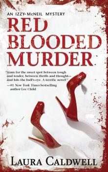 Red Blooded Murder (Izzy McNeil Mysteries) - Book #2 of the Izzy McNeil Mystery