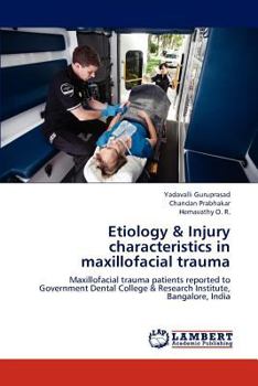Paperback Etiology & Injury characteristics in maxillofacial trauma Book
