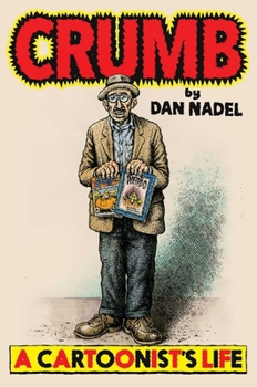 Hardcover Crumb: A Cartoonist's Life Book
