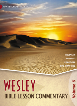 Paperback Wesley Bible Lesson Commentary, Volume 5 Book