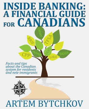 Paperback Inside Banking: A Financial Guide for Canadians Book